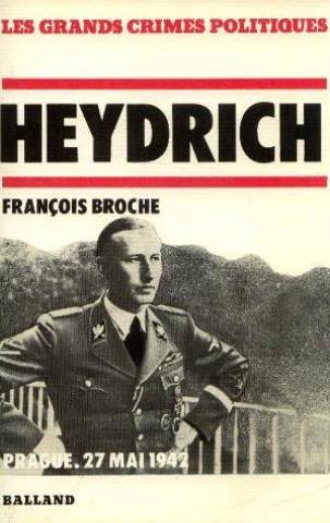 heydrich: prague, le 27 mai 1942