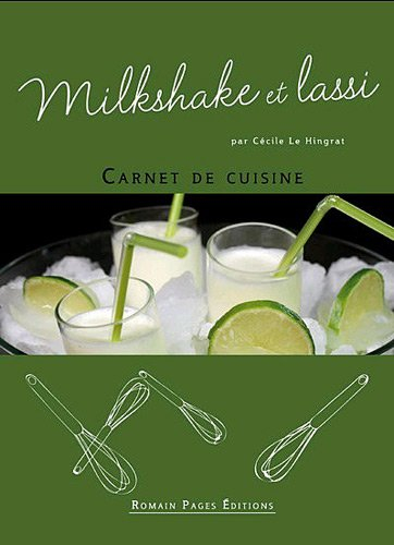 Milkshake et lassi