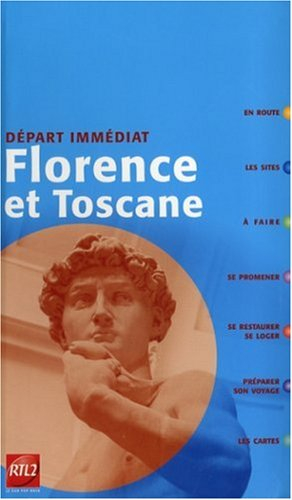 Florence et Toscane