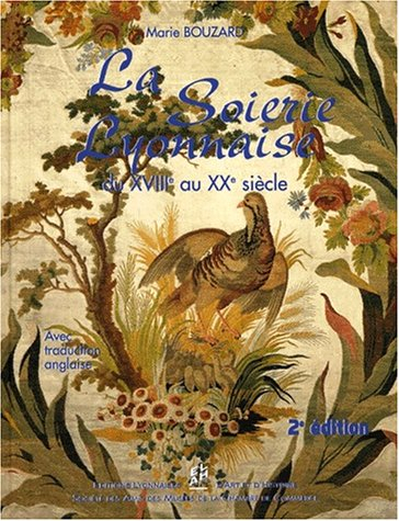 La soierie lyonnaise du XVIIIe au XXe siècle dans les collections du musée des Tissus de Lyon