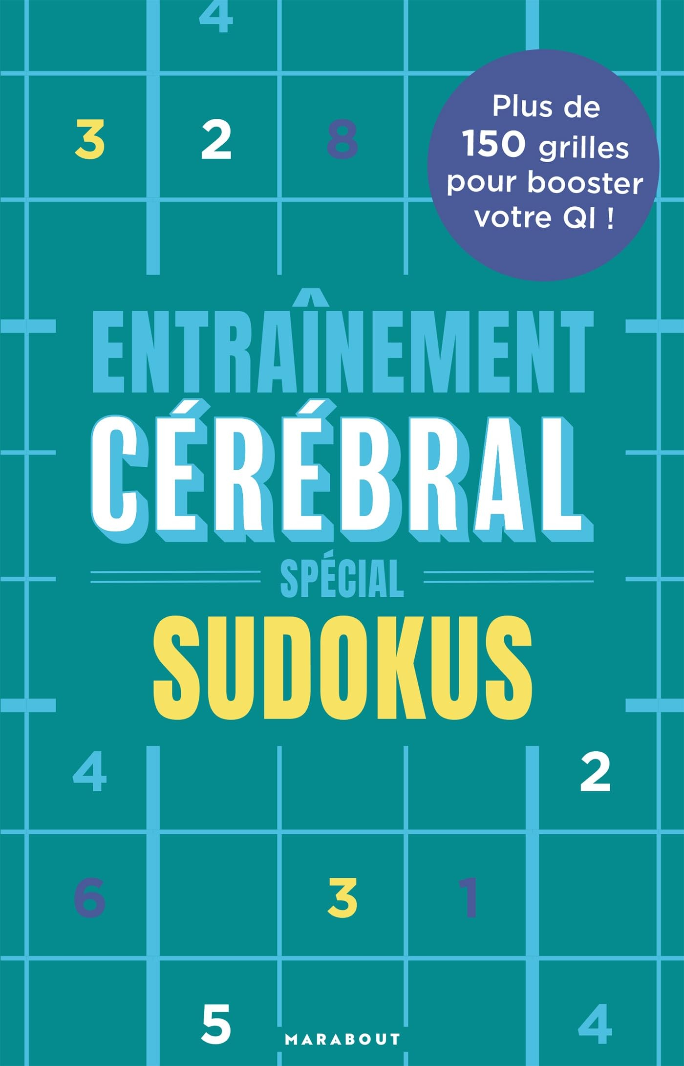 Entrainement cérébral : Spécial sudokus