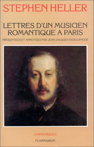 Lettres d'un musicien romantique à Paris