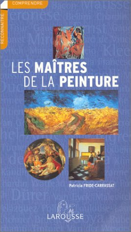 les maîtres de la peinture