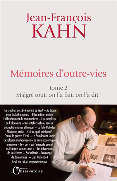Mémoires d'outre-vies. Vol. 2. Malgré tout, on l'a fait, on l'a dit !