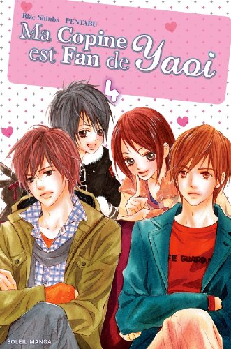 Ma copine est fan de yaoi. Vol. 4