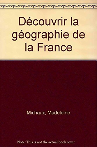 La géographie de la France