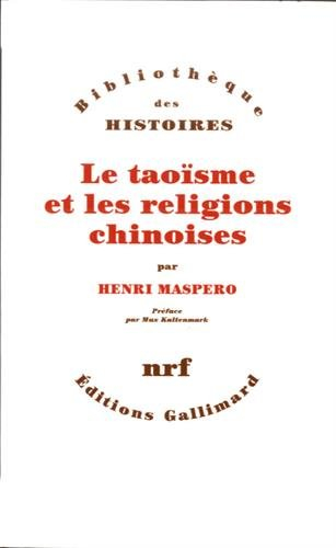 Le Taoïsme et les religions chinoises