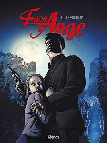Face d'ange. Vol. 2