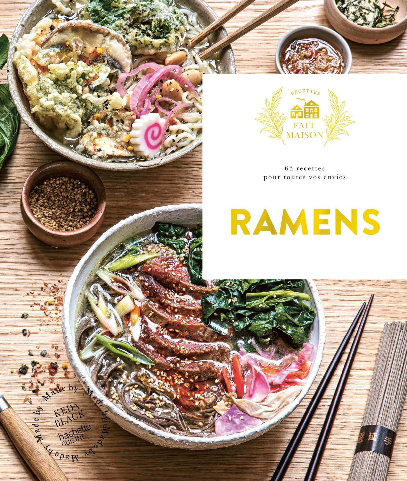 Ramens : 65 recettes pour toutes vos envies