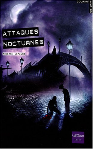 Attaques nocturnes