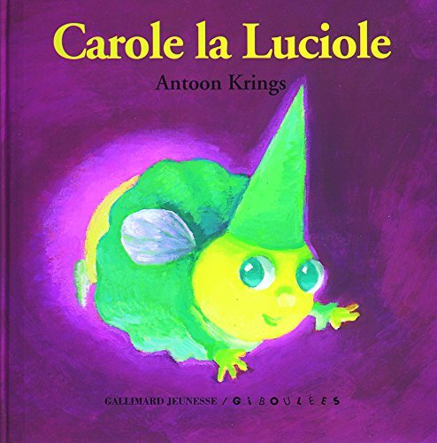 Les livres-tirettes Drôles de petites bêtes. Vol. 11. Carole la luciole