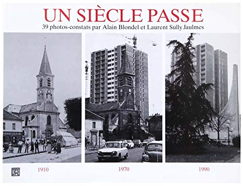 un siecle passe