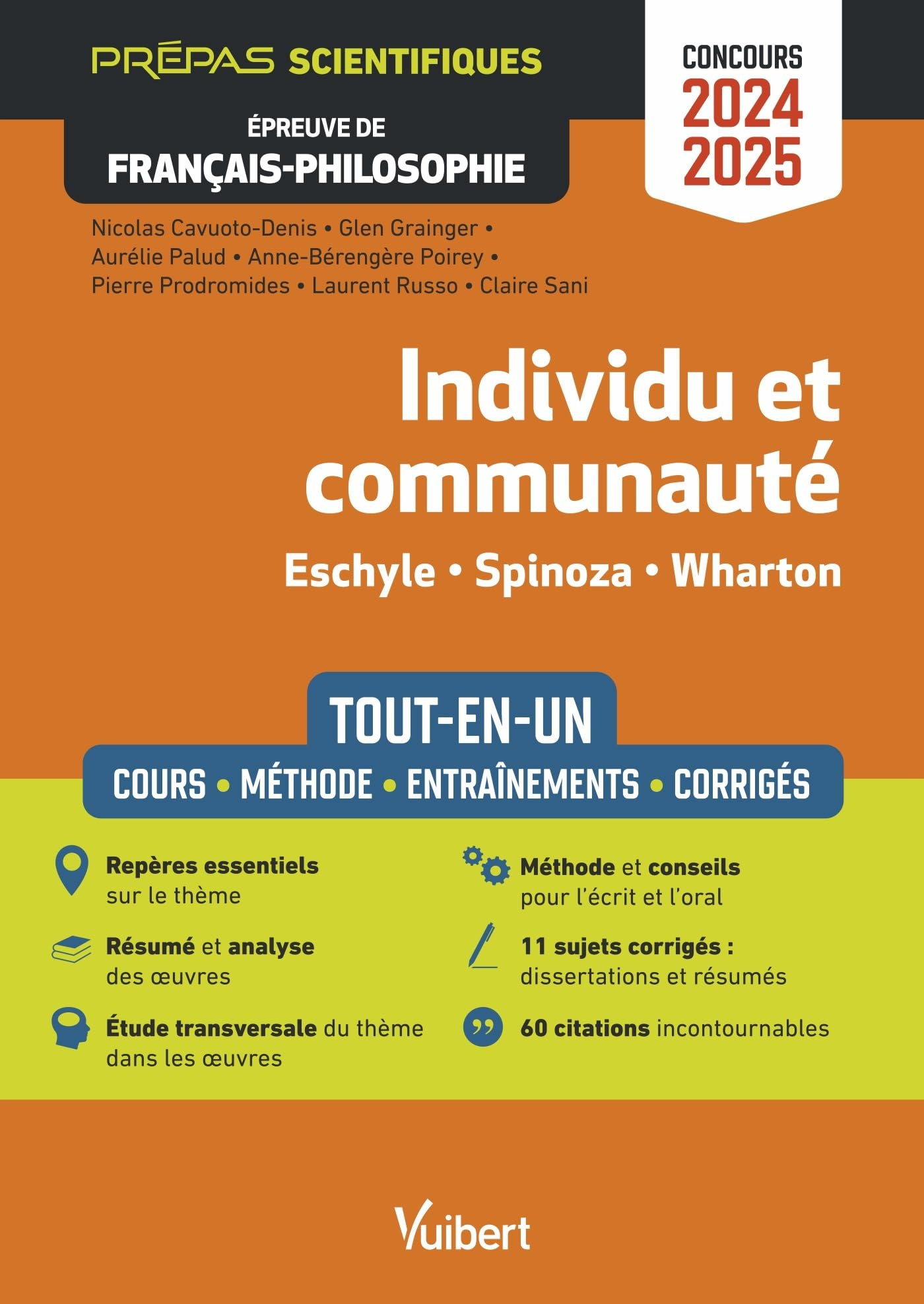 Individu et communauté, Eschyle, Spinoza, Wharton : tout-en-un, cours, méthode, entraînements, corri