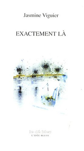 Exactement là