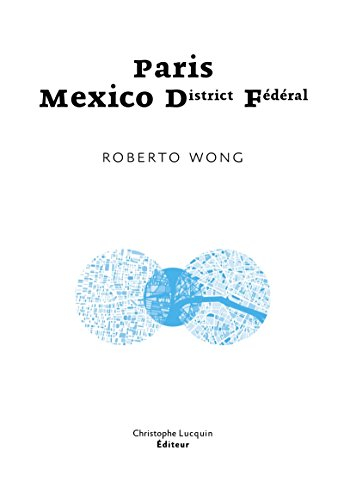 Paris-Mexico District Fédéral