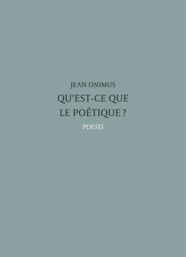 Qu'est-ce que le poétique ?
