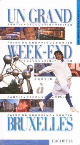 un grand week-end à bruxelles 2000