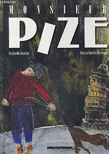 Monsieur Pize