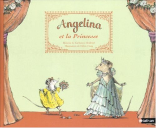 Angelina. Vol. 2004. Angelina et la princesse