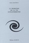 Le problème de la vie extraterrestre