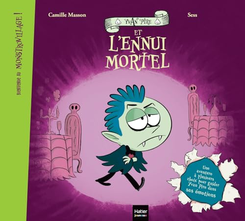 Bienvenue au Monstrovillage !. Ivan Pire et l'ennui mortel