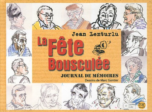 La fête bousculée : journal de mémoires