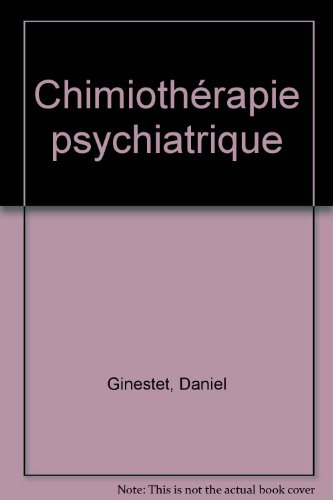 Chimiothérapie psychiatrique