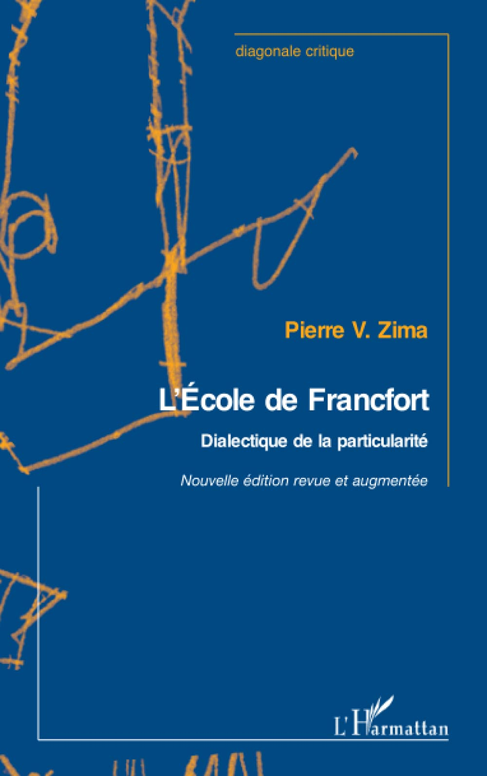 L'école de Francfort : dialectique de la particularité