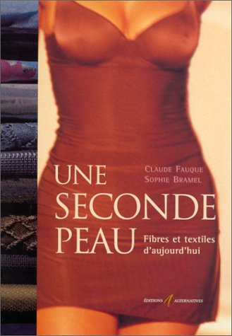 Une seconde peau