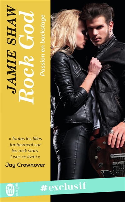 Passion en backstage. Vol. 1. Rock god