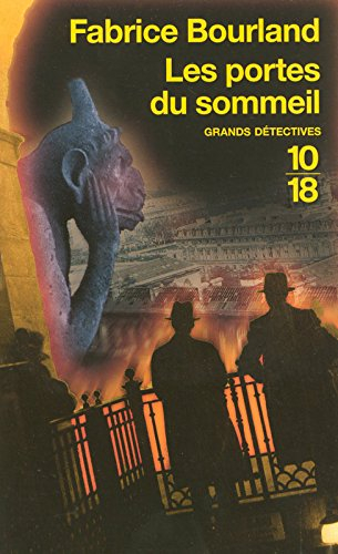 Les enquêtes d'Andrew Singleton et James Trelawney. Vol. 2. Les portes du sommeil