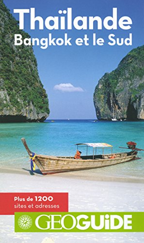 Thaïlande : Bangkok et le Sud