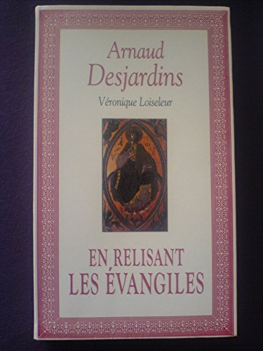 en relisant les Évangiles
