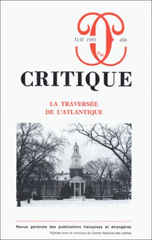 Critique, n° 127. La Traversée de l'Atlantique