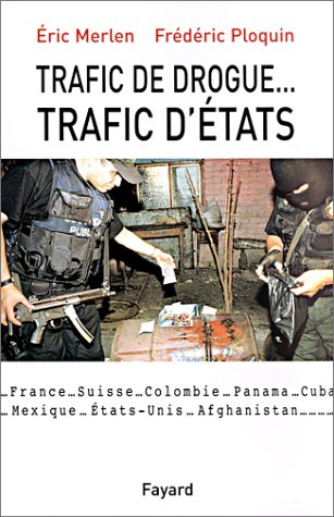 Trafic de drogue, trafic d'argent
