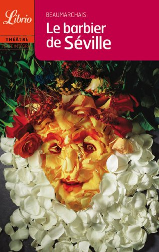 le barbier de séville : comédie