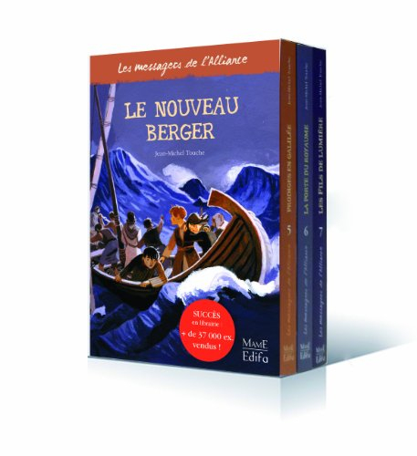 Les messagers de l'Alliance. Le nouveau berger