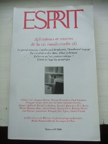 esprit 3-4 - mars-avril 2000 splendeurs et misères de la vie intellectuelle.