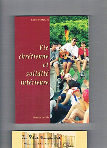 vie chretienne et solidite intérieure