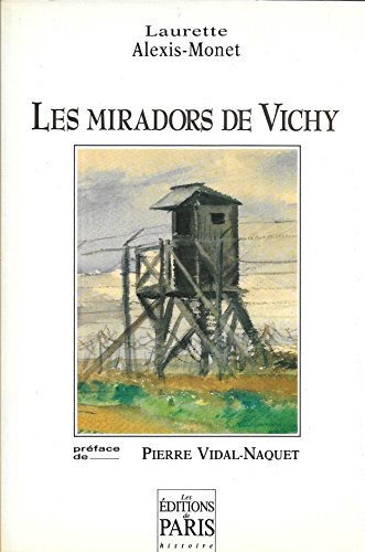 Les miradors de vichy
