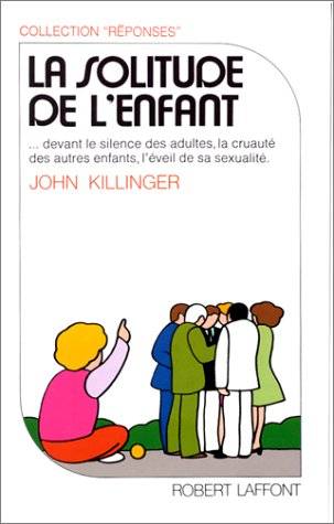 La Solitude de l'enfant
