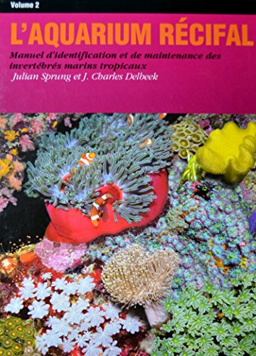 l'aquarium recifal tome 2