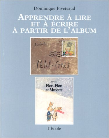 Petit-Gris et Flon-Flon et Musette d'Elzbieta