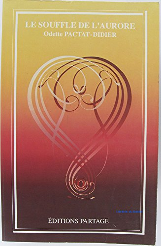 le souffle de l'aurore