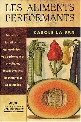 Les aliments performants