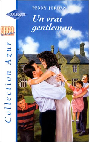 un vrai gentleman (saga des crighton.)