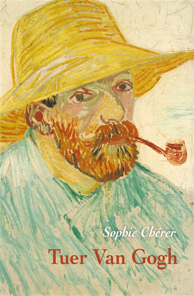 Tuer Van Gogh