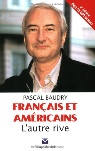 Français et Américains : l'autre rive