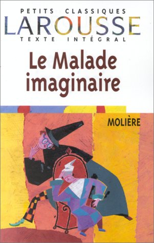 le malade imaginaire, texte intégral