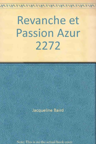Revanche et passion